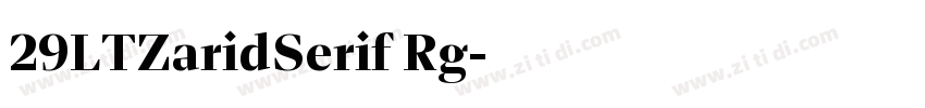 29LTZaridSerif Rg字体转换